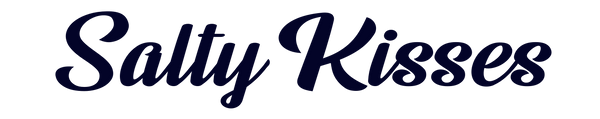 SaltyKissesLife